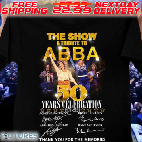 TheShow A Tribute Abba 50 Years Celebration Thank You For The Memories Shirt