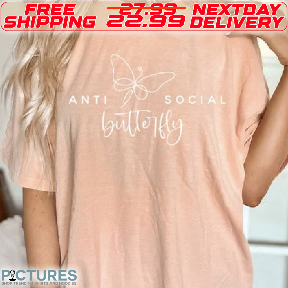 Butterfly Anti Social Shirt