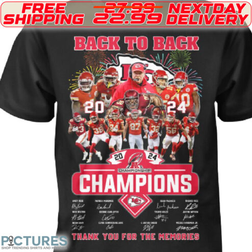 Kansas City Chiefs Back To Back 2024 Champions Thank You For The Memories Shirt