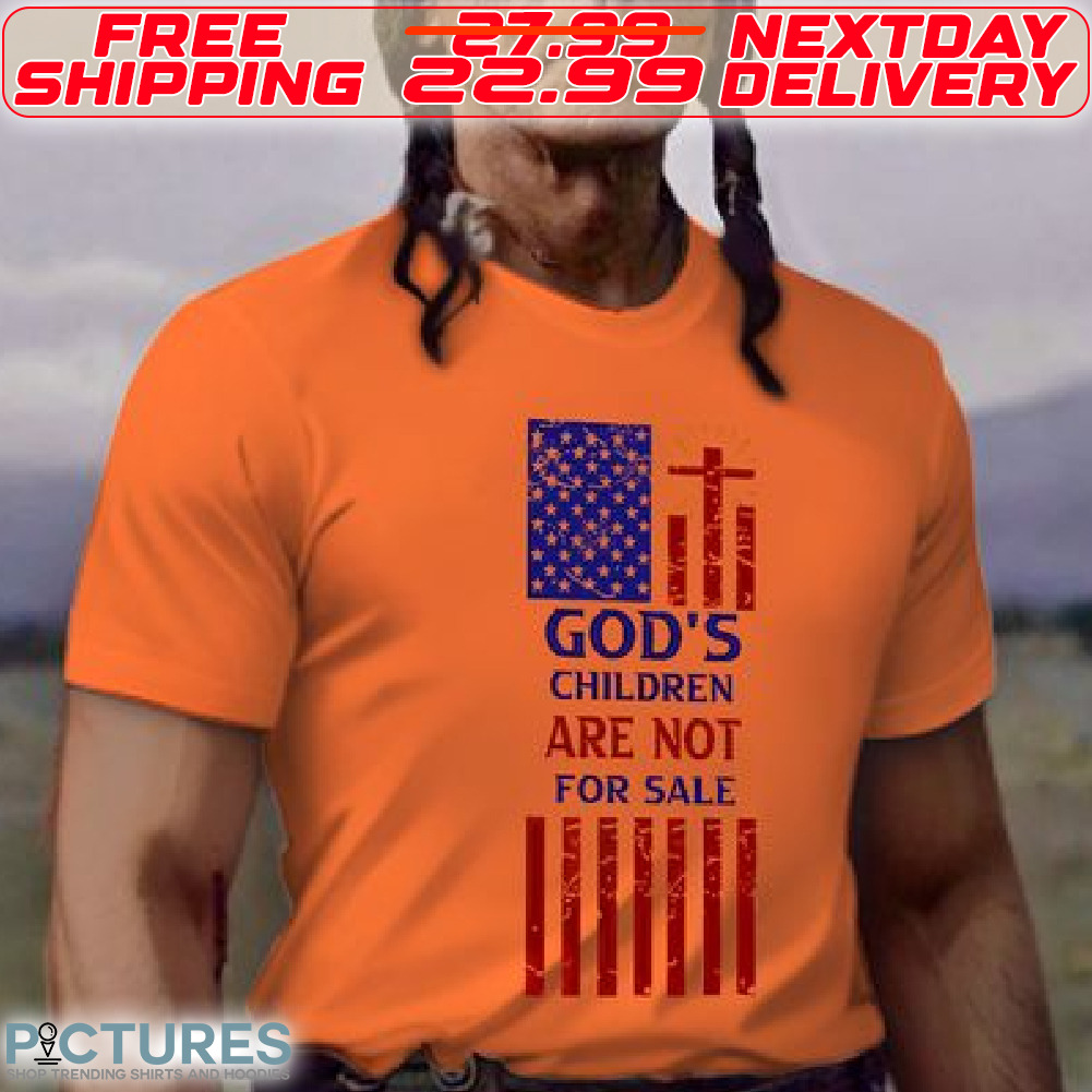 America Flag Cross God's Children Are Not For Sale Shirt