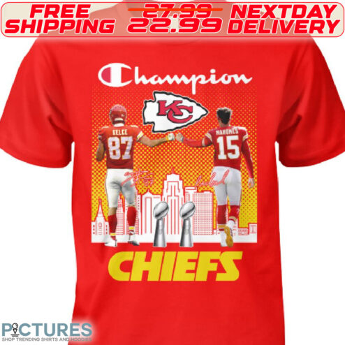 Champion Patric Mahomes And Travis Kelce Kansas City Chiefs Signature Shirt