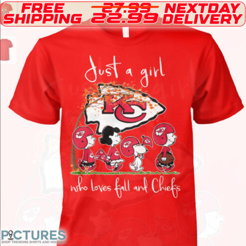 Charlie Brown Snoopy Lucy Van Pelt Kansas City Chiefs Just A Girl Who Loves Fall And Chiefs Shirt