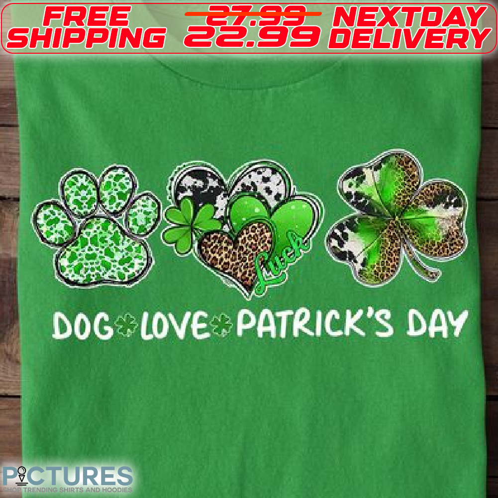 Dog Paw Love Ptrick's Day Shirt