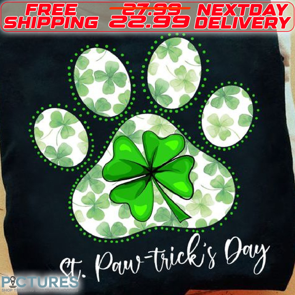 Dog Paw St Paw-Trick's Day Shirt