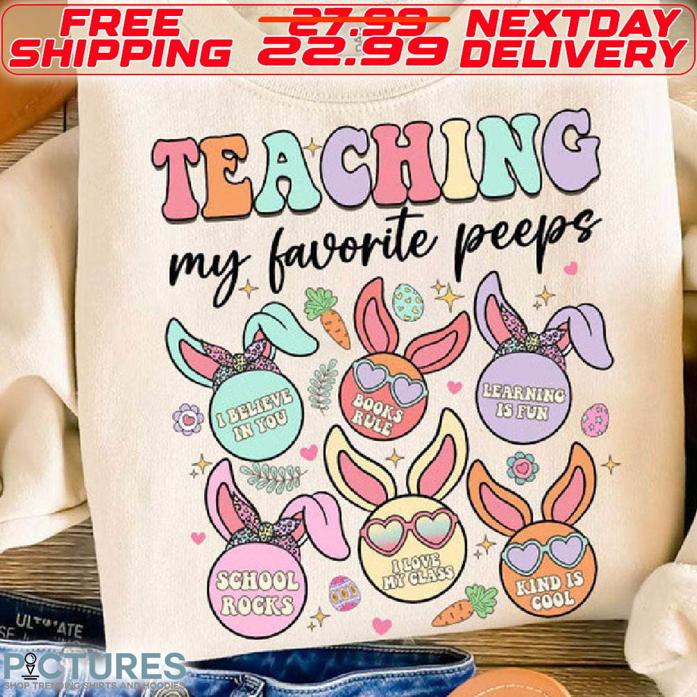 Rabbit Teaching My Favorite Peeps I Believe In You Books Rule Learning Is Fun Easter Day Shirt