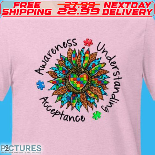 Sunflower Awareness Understanding Acceptance Shirt