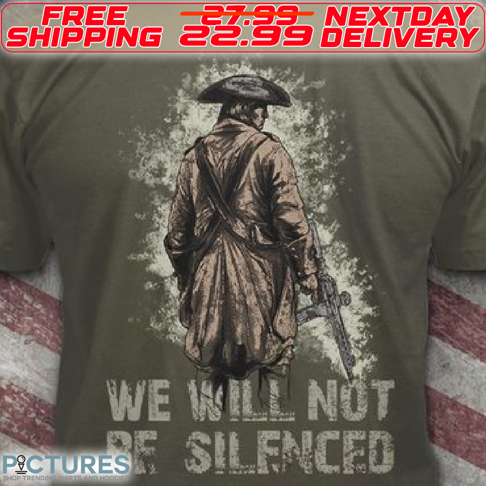 Gunfighter We Will Not Be Silenced Shirt