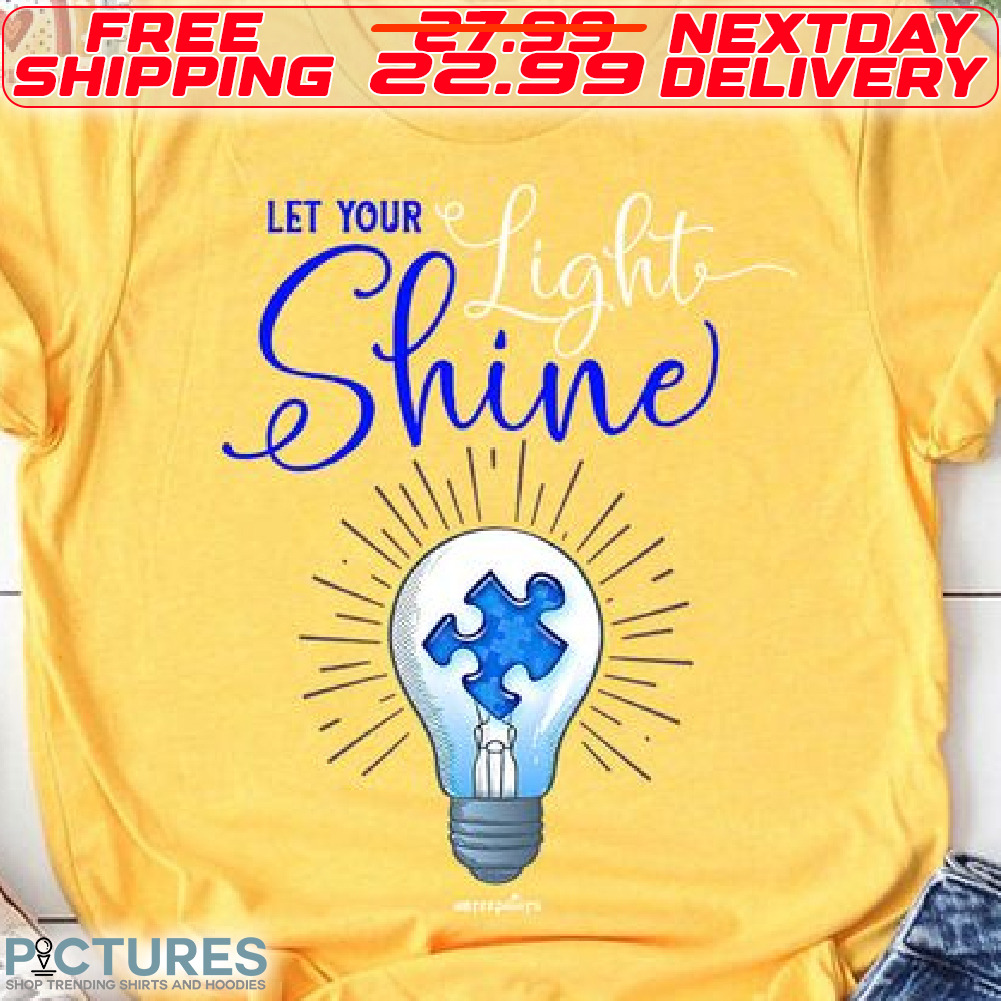 Let Your Light Shine Shirt