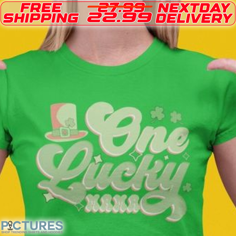 One Lucky Mama St Patrick Day Shirt