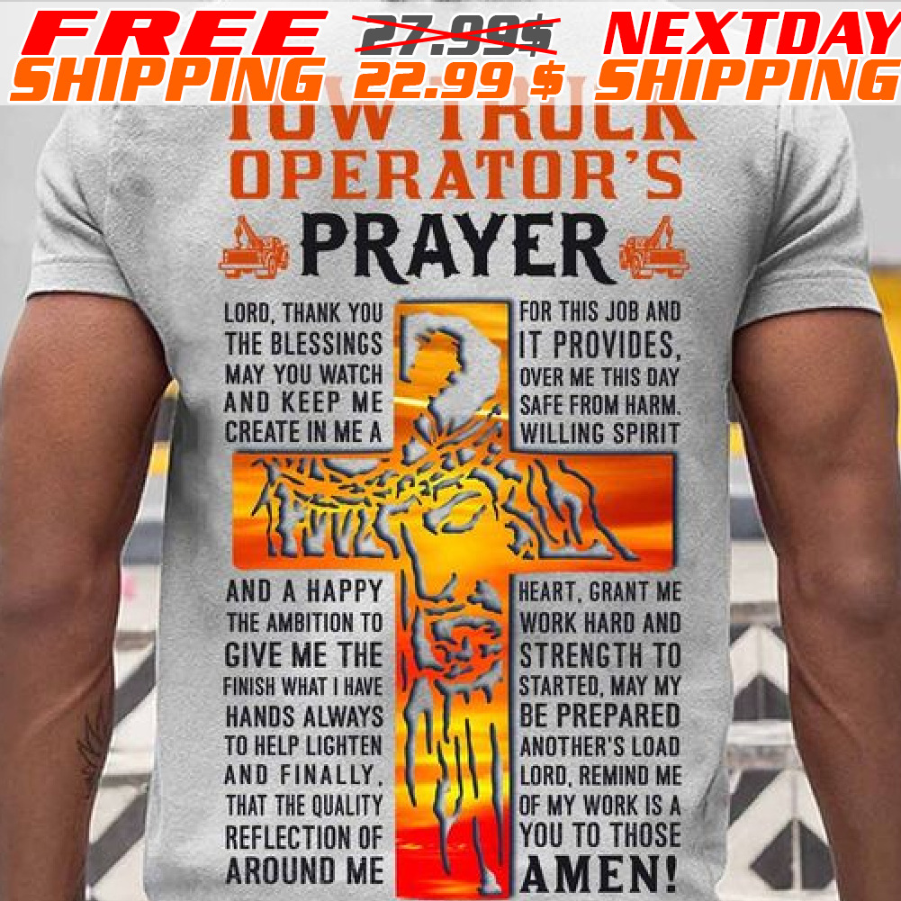 Cross Tơ Truck Operator's Prayer Shirt