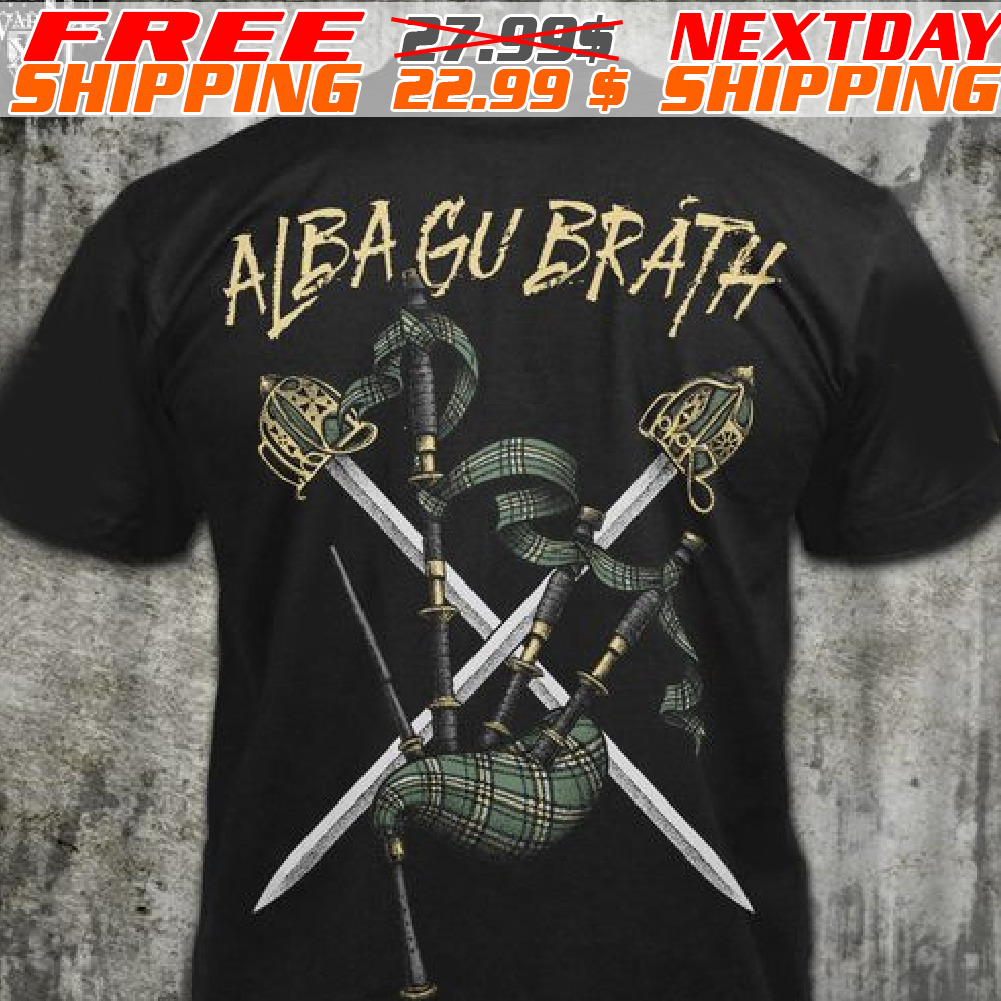 Scotland Alba Gu Brath Shirt