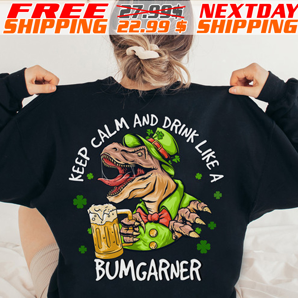 Dinosaur Keep Clam And Drink Like A Bumgarner Patrick Shirt