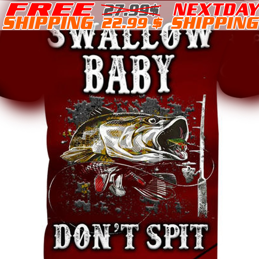 Fish Swallow Baby Do Not Spit Shirt