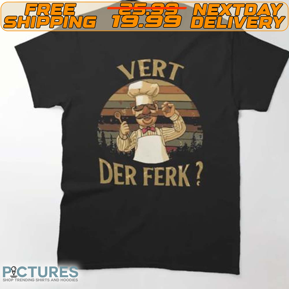 The Muppets Chef Vert Der Frek Shirt