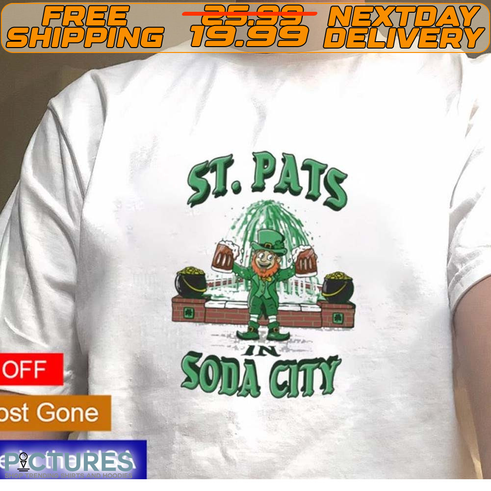 St. Pats in soda city St. Patricks Day shirt_