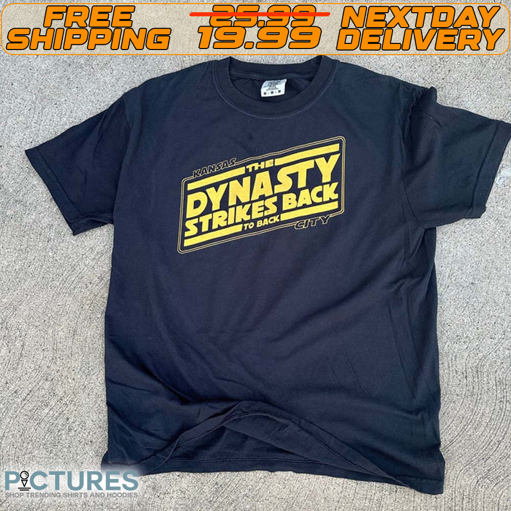 Kansas City Chiefs The Dynasty Strikes Back To Back Shirt
