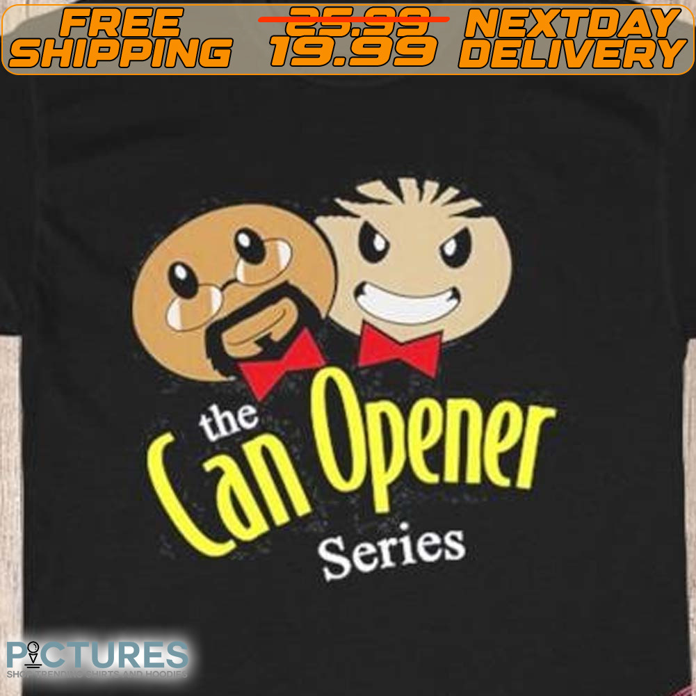 Nice The Can Opener Series 2024 Shirt