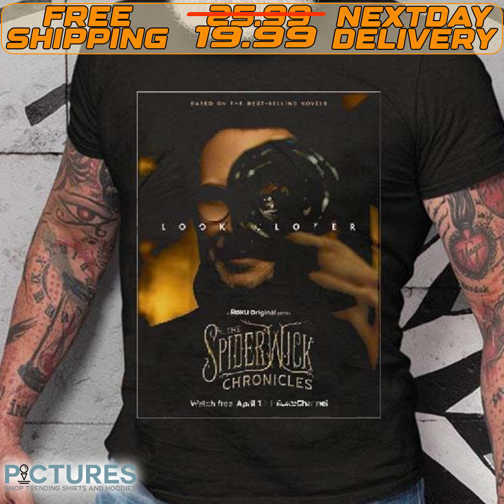 The First Poster For The Upcoming The Spiderwick Chronicles Has Been Released Premiering On Roku For Free On April 19 Shirt The First Poster For The Upcoming The Spiderwick Chronicles Has Been Released Premiering On Roku For Free On April 19 Shirt