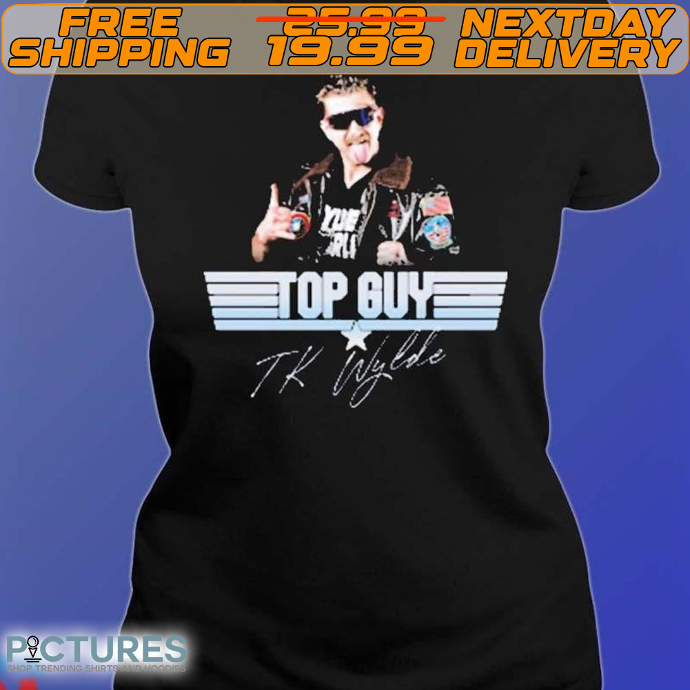 Tk Wylde Top Guy Shirt