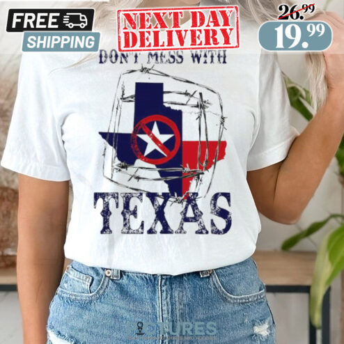 Don’t Mess With Texas Barbed Steel Fence Shirt