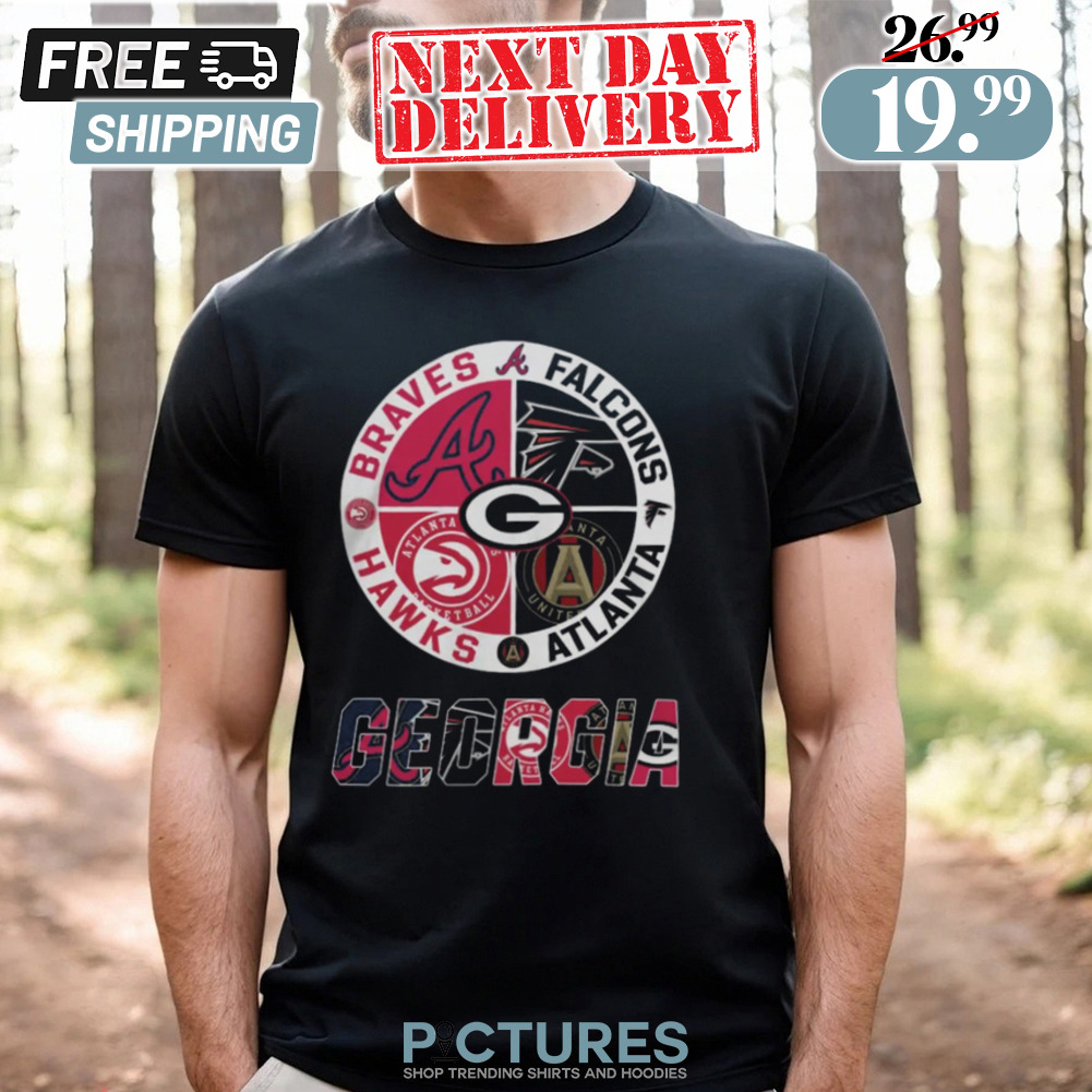 Georgia City Of Champion Legend Braves Falcons Hawks And Atlanta 2024 Shirt