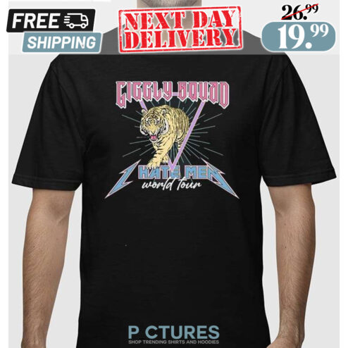 Giggly Squad I Hate Men World Tour Shirt