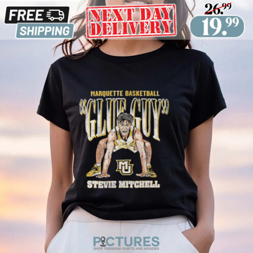 Marquette Basketball Glue Guy Stevie Mitchell Shirt