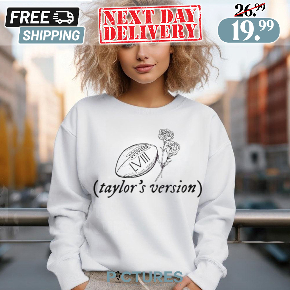 Taylors Version Super Bowl LVIII Travis Football Flowers Shirt