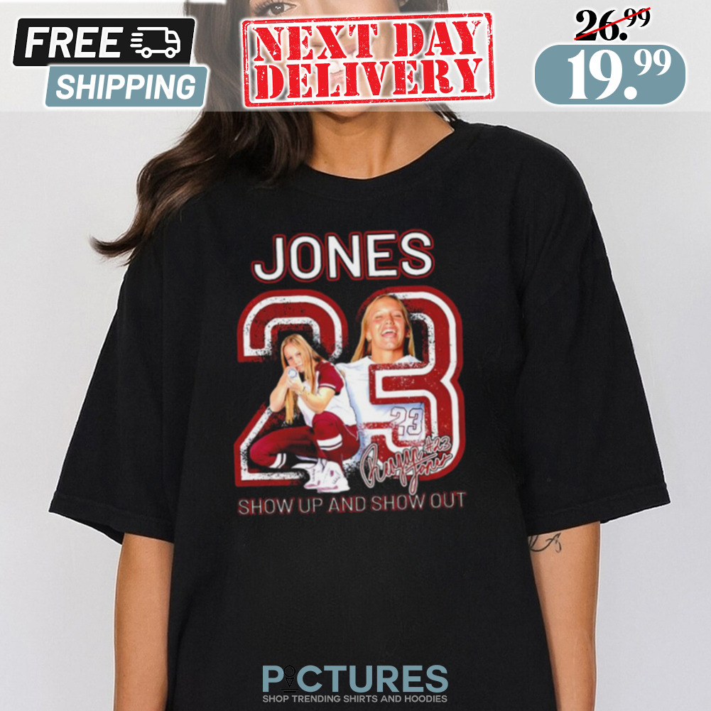 Texas A And M Reagan Jones 23 Show Up And Show Out Signature Shirt Texas A And M Reagan Jones 23 Show Up And Show Out Signature Shirt