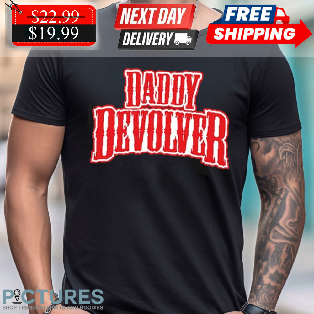 Daddy Devolver Shirt