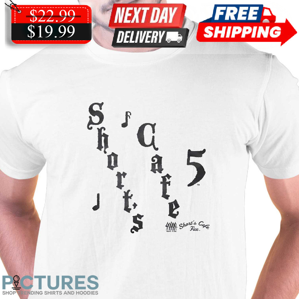 Shorts Cafe 5 Homeage Shirt