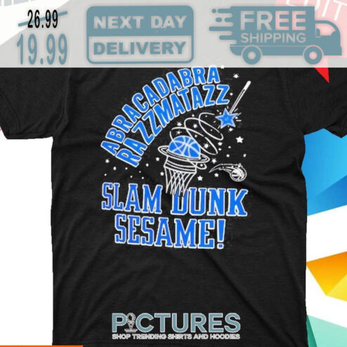 Orlando Magic Abracadabra Razzmatazz Slam Dunk Sesame Shirt