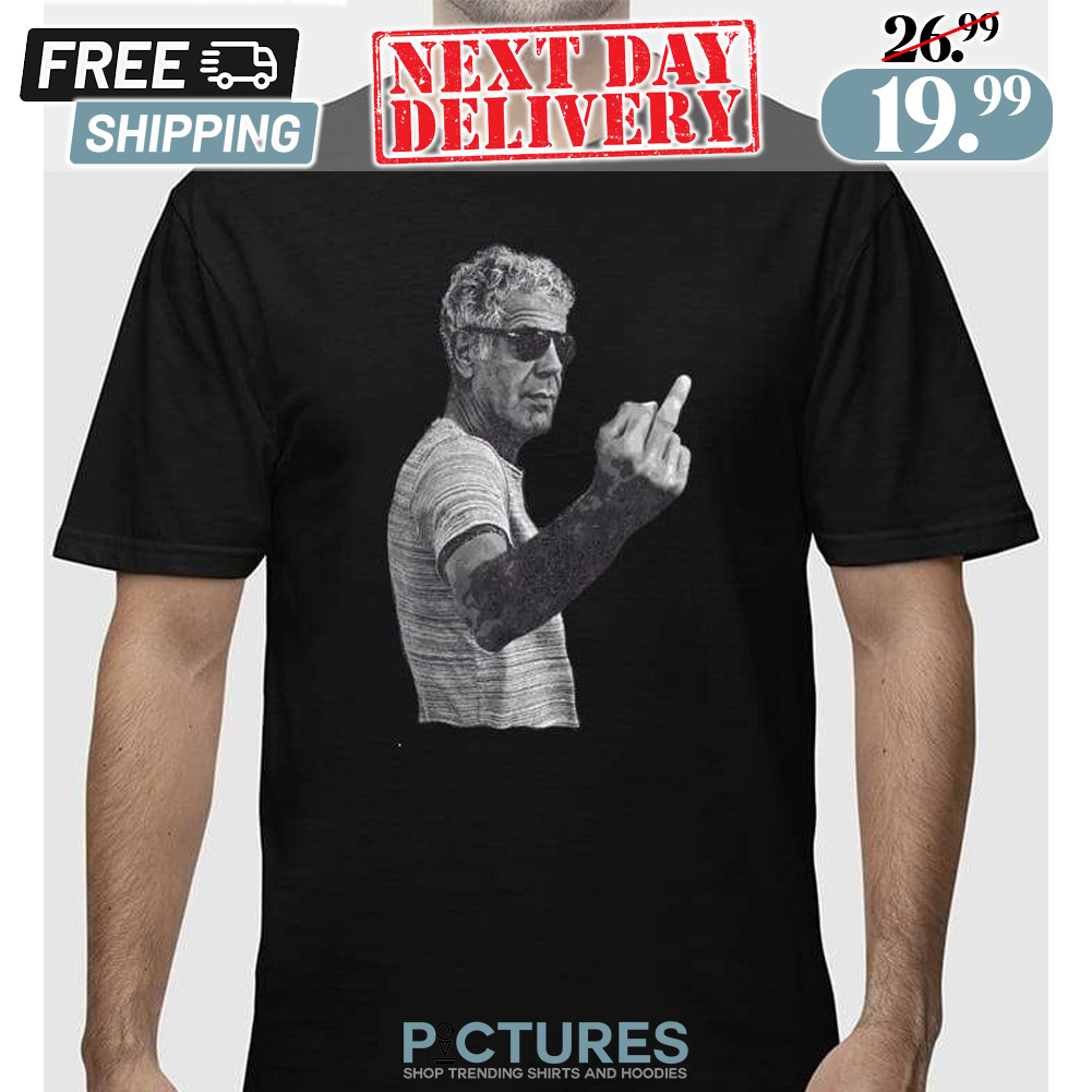 Anthony Bourdain Middle Finger Shirt