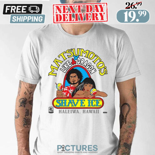 Matsumoto’s Like A Dragon Shave Ice Haleiwa Hawaii Shirt