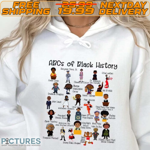 Abcs Of Black History Bessie Coleman Arthur Ashe Garrett Morgan Colin Powell Shirt