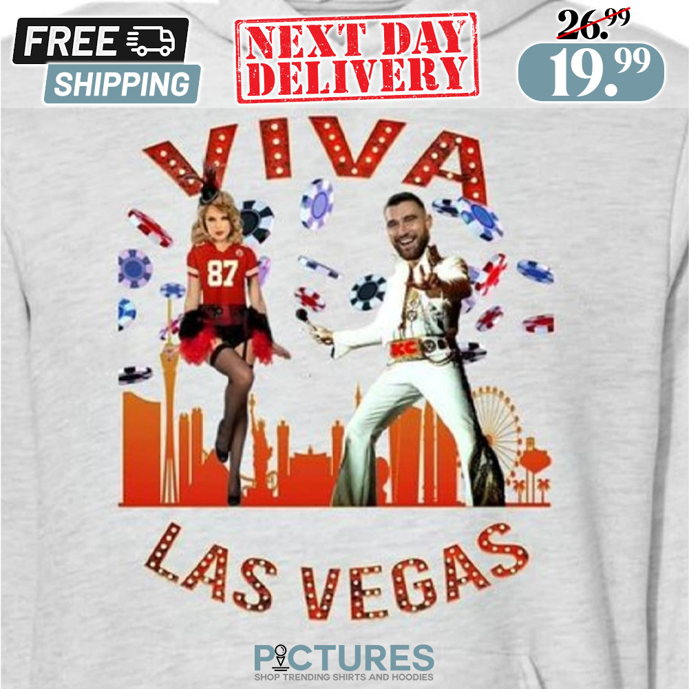 Kansas City Football Travis And Taylor Las Vegas Super Bowl Shirt