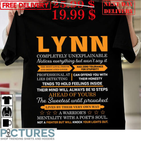 Lynn Completely Unexplainable Notices Everything But Won't Say It Shirt