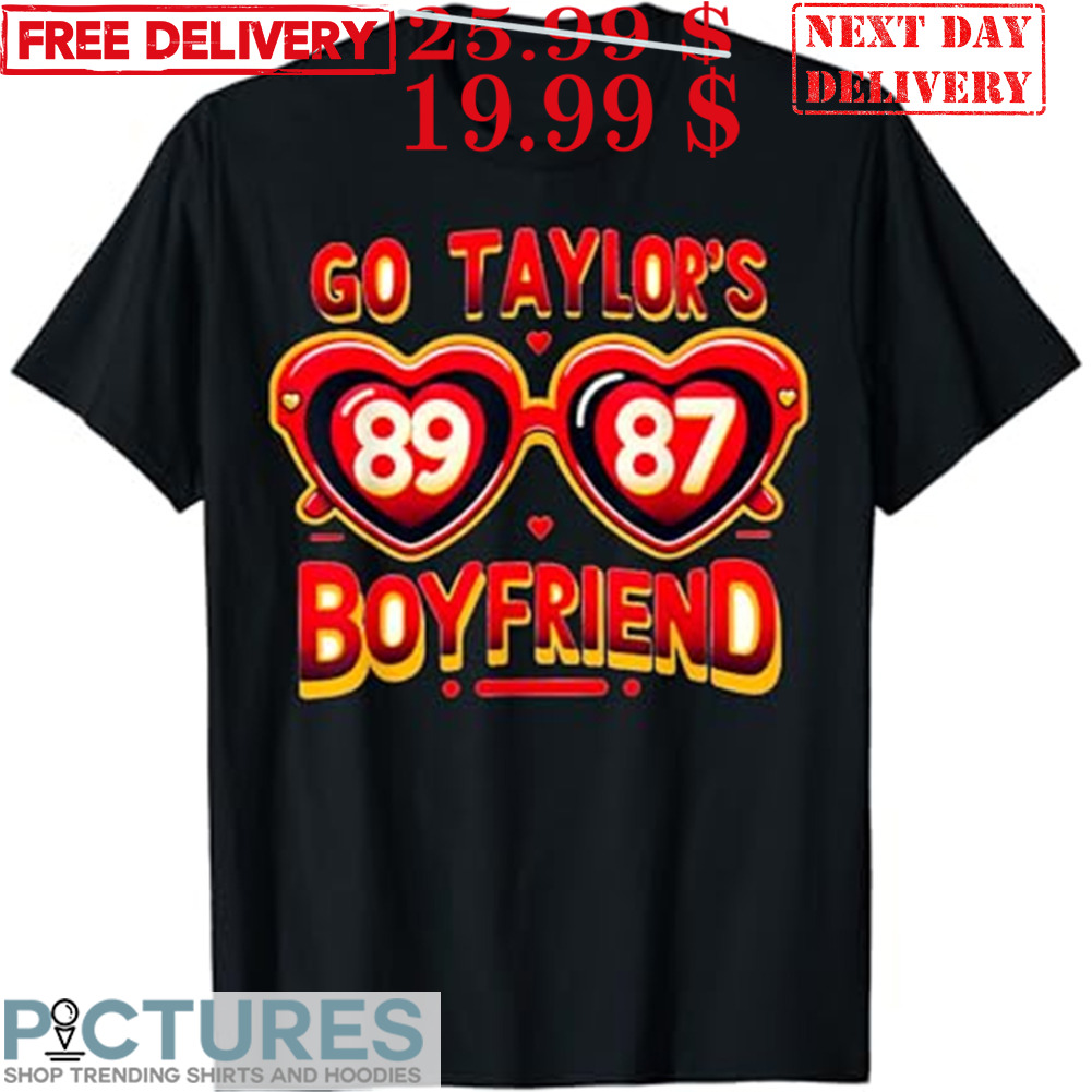 Go Taylor's Boyfriend 89 87 Shirt