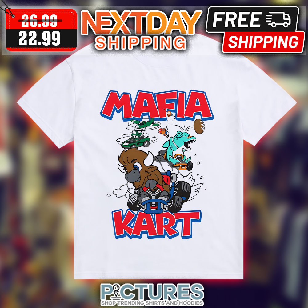 Mafia Kart Buffalo Bills Shirt