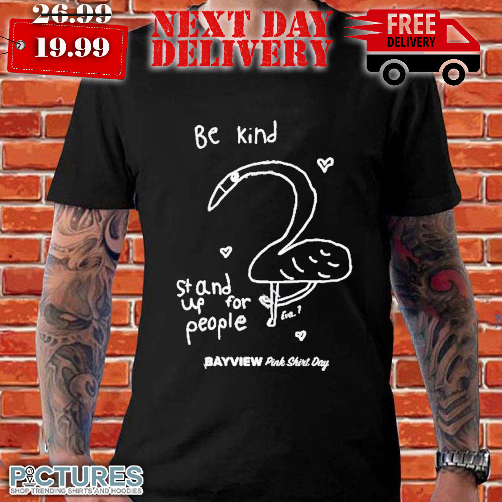 Drawing Be Kind Stand We For People Shirt