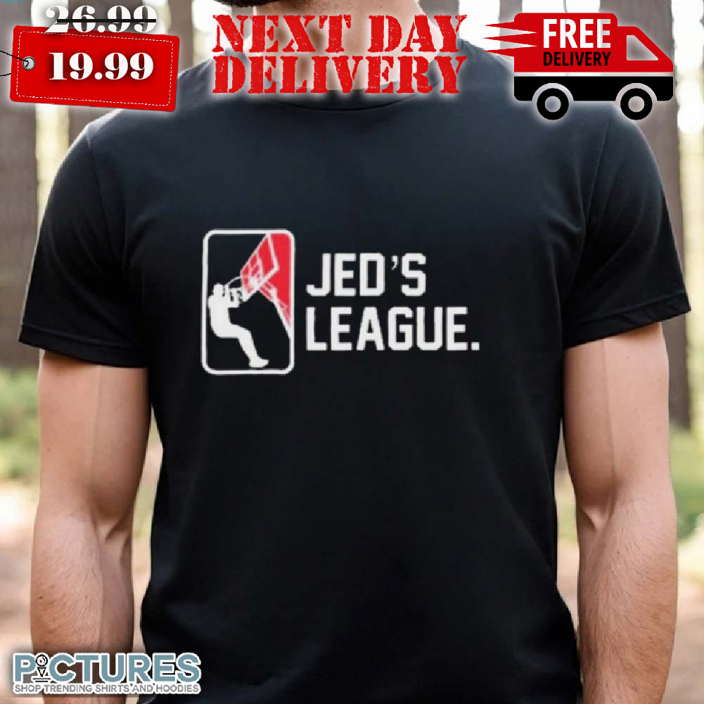 Jed'S League Shirt
