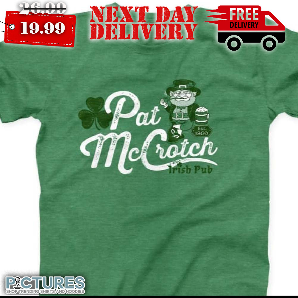 Leprechaun Pat Mccrotch Irish Pub Shirt