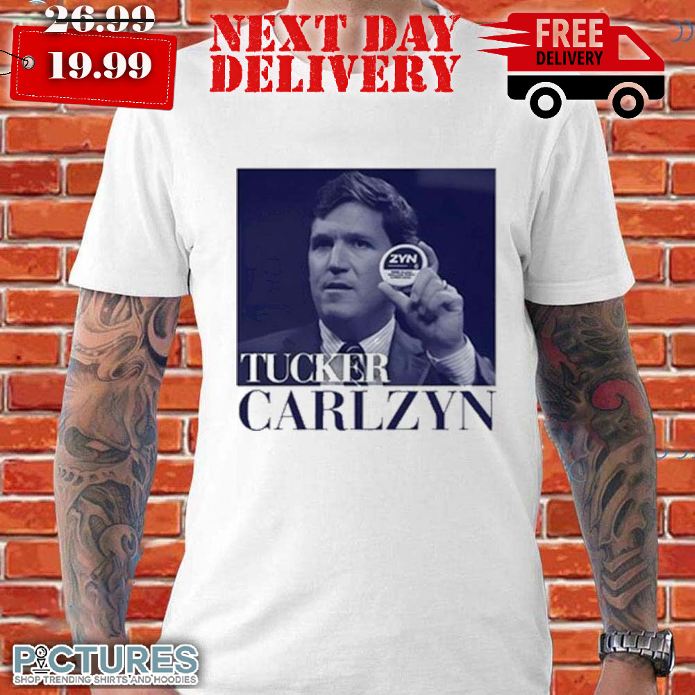 Tucker Carlzyn Zy Shirt