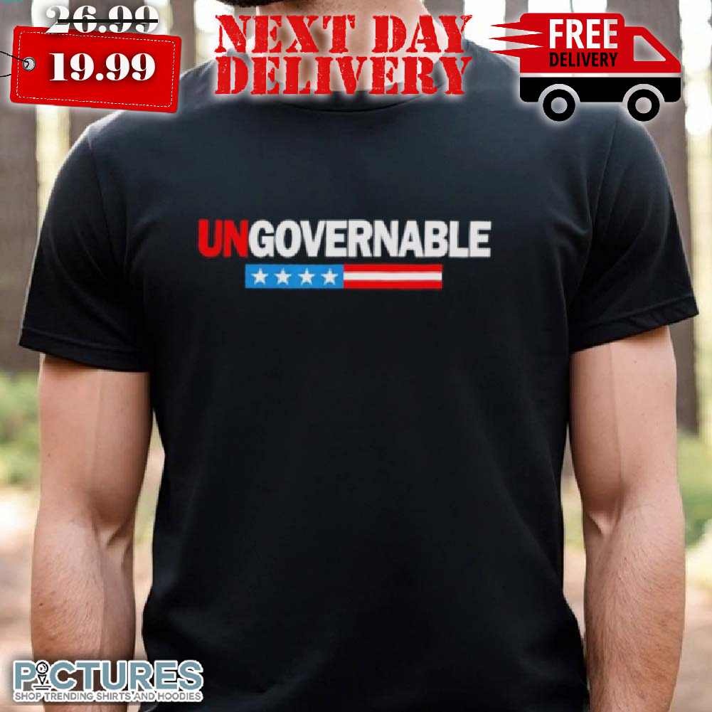 Ungovernable USA shirt