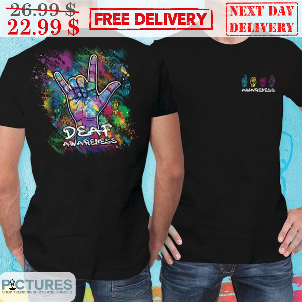 Deaf Awareness Colorful Shirt Deaf Awareness Colorful Shirt