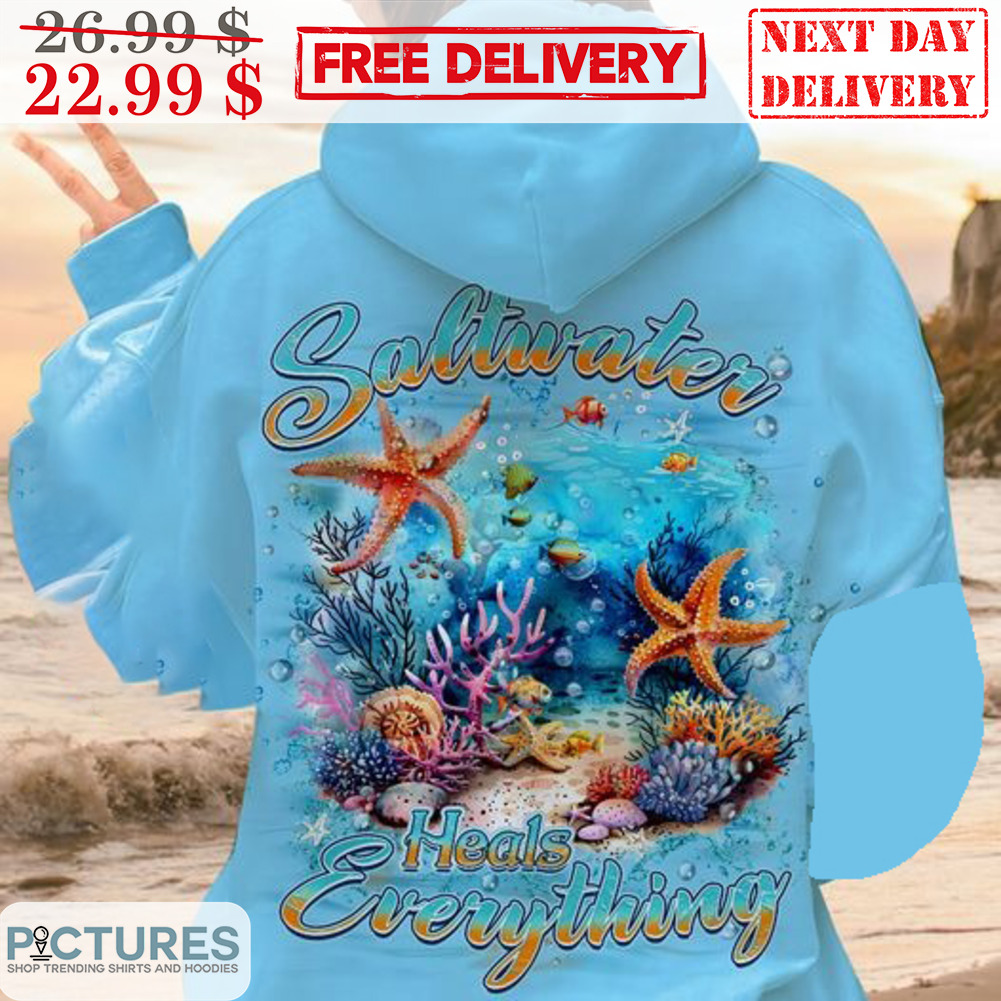 Saltwater Heals Everything Shirt