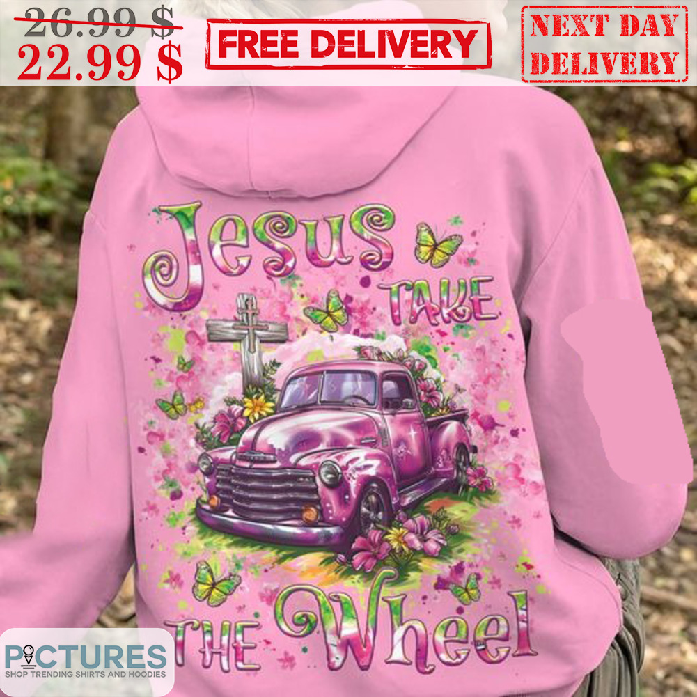 Truck Jesus Take The Wheel Shirt