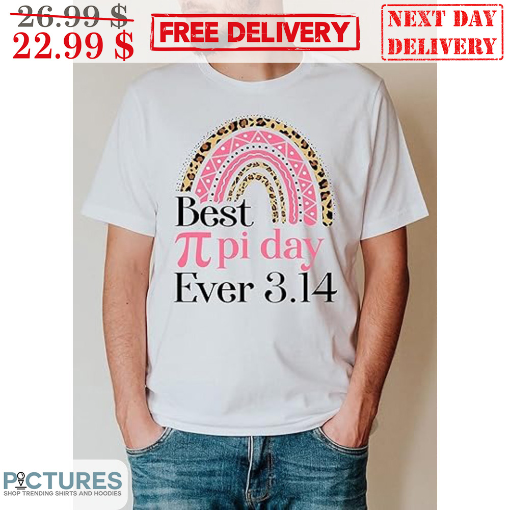 Best Pi Day Ever 3.14 Leopard Rainbow Math Lover Shirt