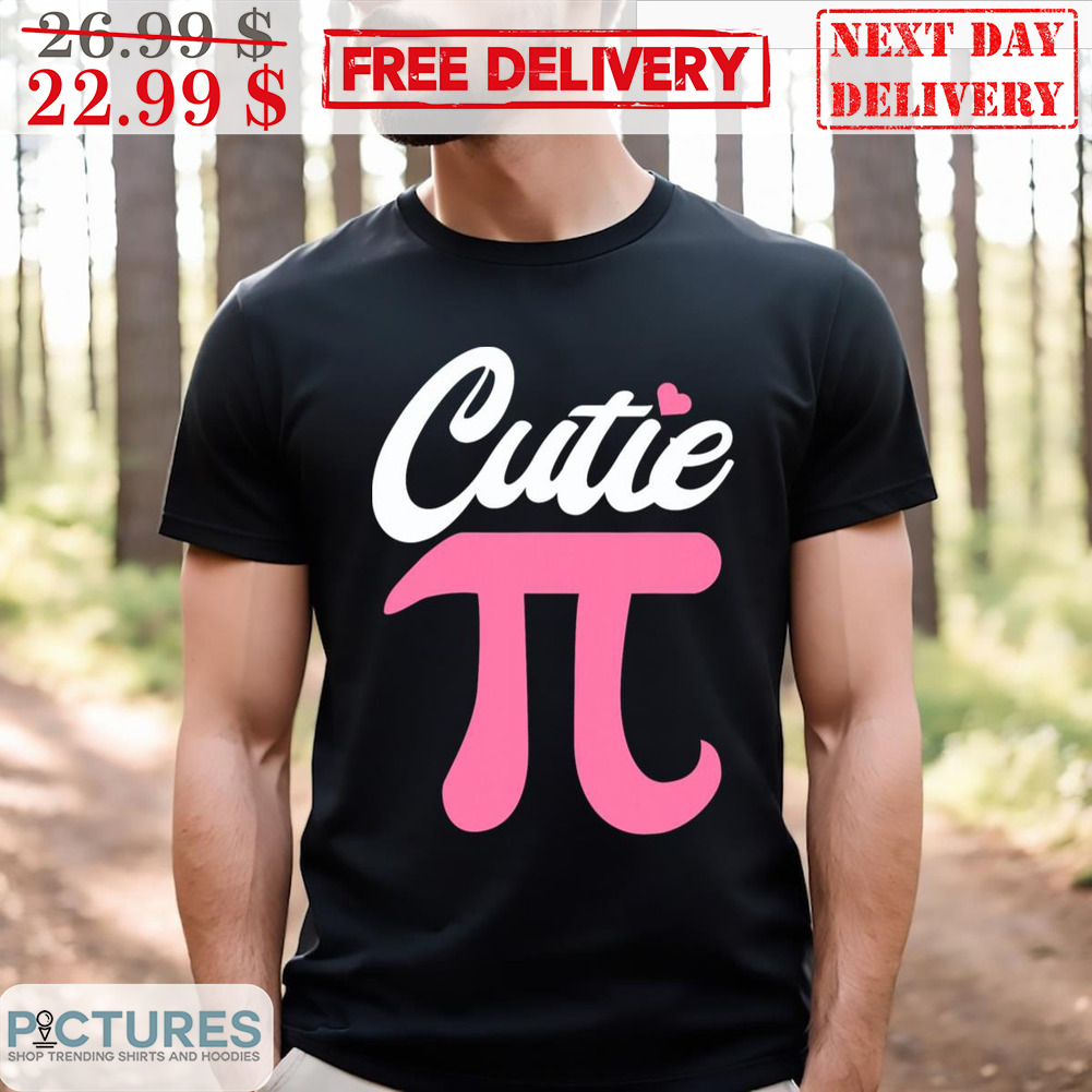 Cutie Pi Day Shirt