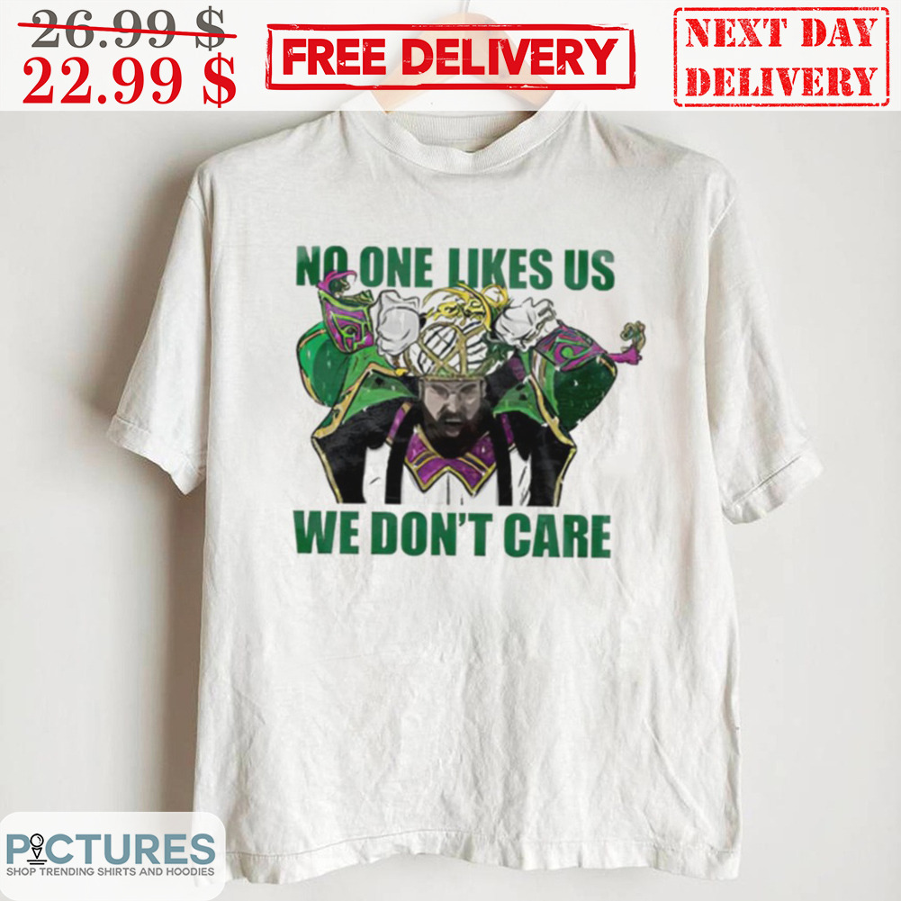 Jason Kelce No One Likes Us We Don't Care Philadelphia Eagles Shirt